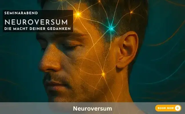 Neuroversum - Die Macht der Gedanken