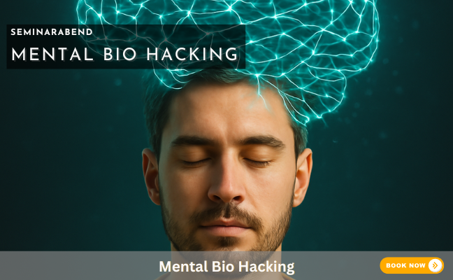 Mental Bio Hacking